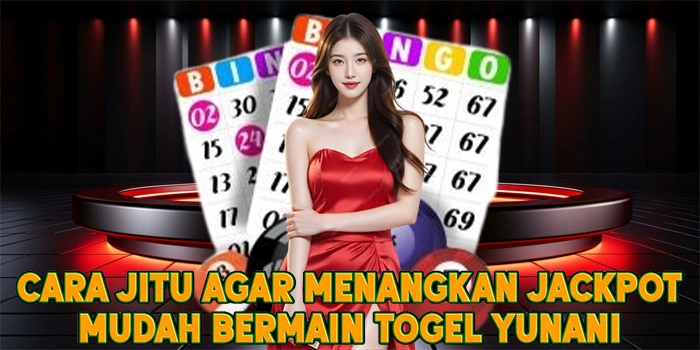 Cara Jitu Agar Menangkan Jackpot Mudah Bermain Togel Yunani