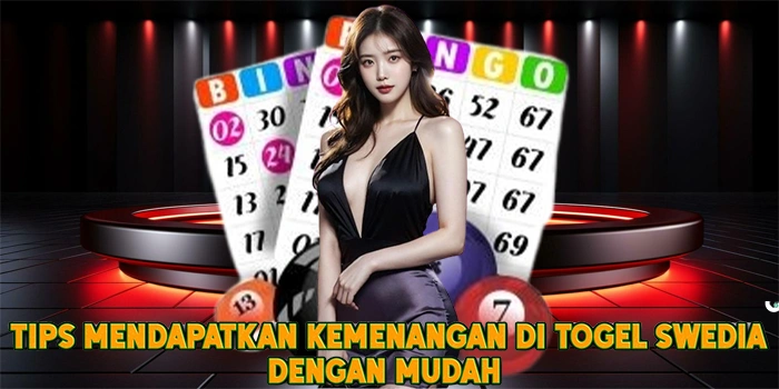 Tips Mendapatkan Kemenangan di Togel Swedia Dengan Mudah